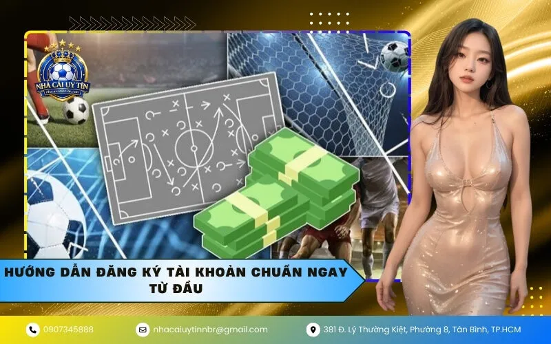 Hướng dẫn đăng ký tài khoản chuẩn ngay từ đầu